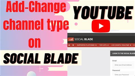 How To Add And Change Youtube Channel Type On Social Blade Youtube