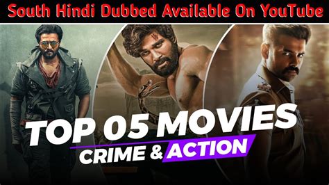 Top 5 Best South Indian Action Movies In Hindi Available On Youtube