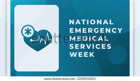 Happy National Emergency Medical Services Week Stock Vector Royalty