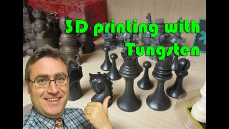 3D Printing With Tungsten YouTube