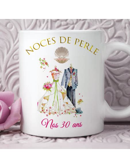 Tasse Mug Cadeau Anniversaire Ans De Mariage Noce De Perle Original