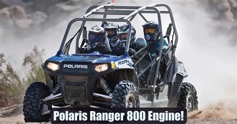 Polaris Ranger 800 Engine: Specs & Features! - Smart Vehicle Care