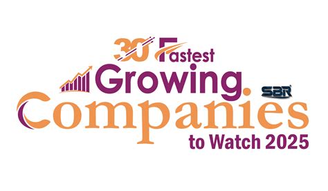 List of 30 Fastest-Growing Companies to Watch 2025 | SME Business Review