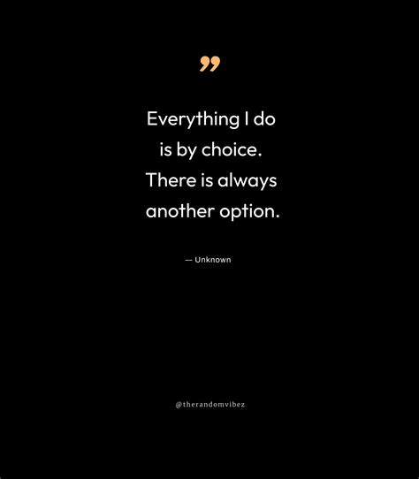 65 Option Quotes To Inspire Better Life Choices – The Random Vibez