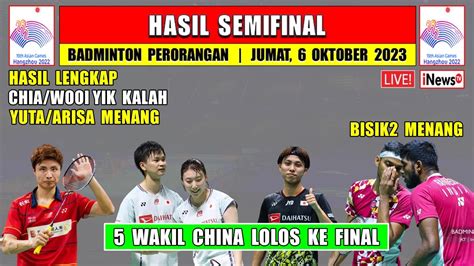 Hasil Lengkap Semifinal Badminton Asian Games 2023 Hari Ini BAEK LEE