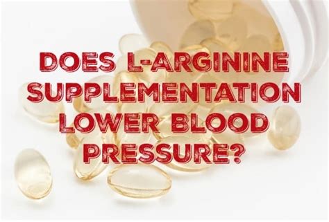 Does L Arginine Supplementation Lower Blood Pressure