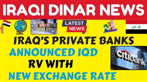 Iraq S Private Banks Announced The Iqd Rv With New Exchange Rate