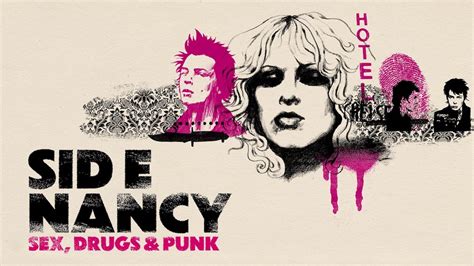 Sid E Nancy Sex Drugs Punk