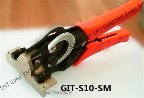 Smt Splice Tool For Siemens Git S10 Sm Gaiet Electronics Suzhouco Ltd