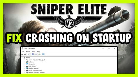 How To FIX Sniper Elite 2 Crashing On Startup YouTube