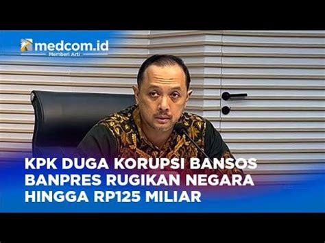 Kpk Duga Korupsi Bansos Banpres Rugikan Negara Hingga Rp Miliar