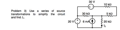 Solved Use A Series Of Source Transformations To Simplify