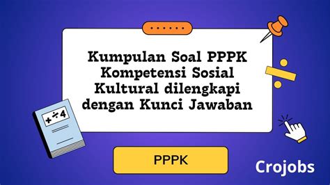 Soal Dan Kunci Jawaban PPPK Kompetensi Sosial Kultural Blog Crojobs