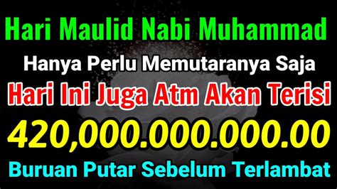 Hari Maulid Nabi Muhammad Hanya Perlu Memutarnya Saja Hari Ini Juga Atm