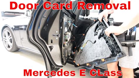 How To Remove The Door Panel Mercedes E Class W212 Youtube