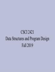 Chapter 1 Pdf CSCI 2421 Data Structures And Program Design Fall 2019