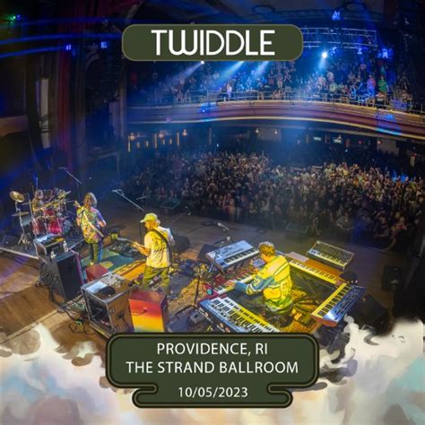 Twiddle Live Concert Setlist at The Strand Ballroom, Providence, RI on ...