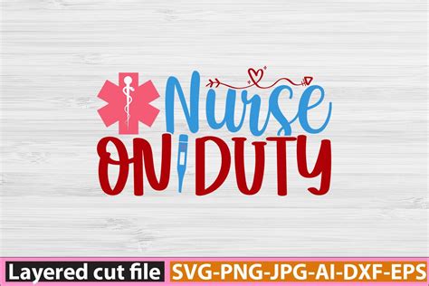 Nurse On Duty Svg Graphic By SA Crafts Creative Fabrica