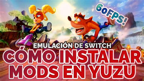 C Mo Instalar Mods En Yuzu Emulador De Switch Youtube