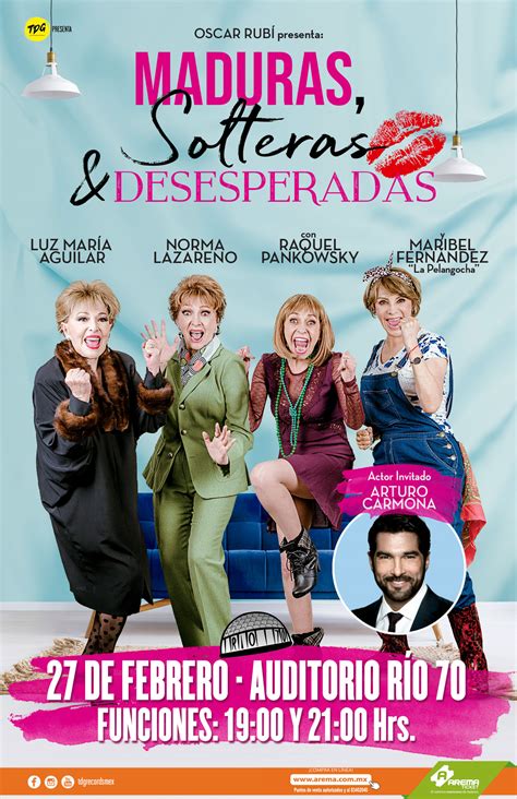 Maduras, Solteras y Desesperadas en Monterrey