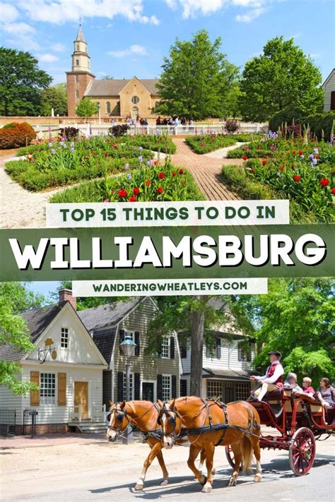 The 15 Best Things To Do In Williamsburg VA Virginia Travel