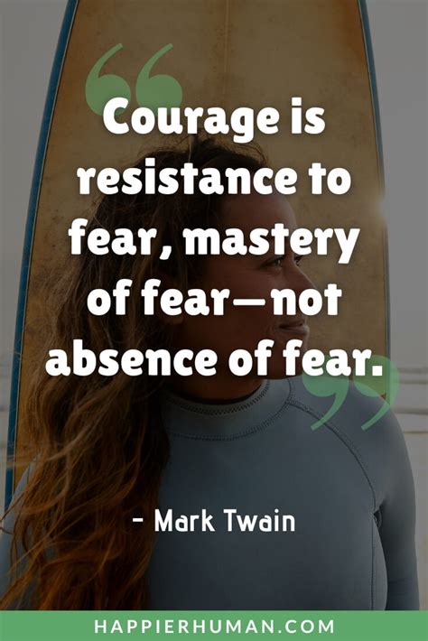 65 Fearless Quotes To Find Your Hidden Courage Happier Human