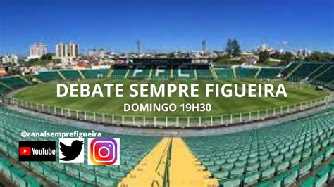 Debate Sempre Figueira Projetando Cl Ssico Youtube