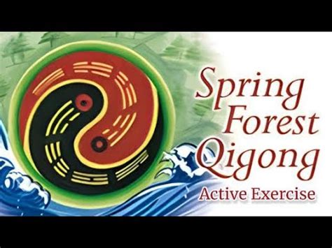 Spring Forest QiGong Active Exercise YouTube