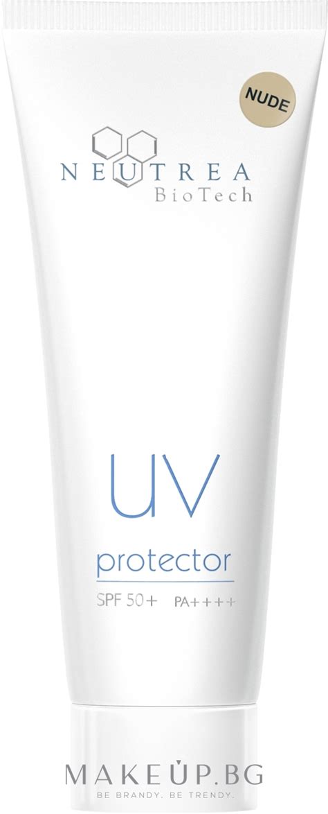 Слънцезащитен крем за лице Neutrea BioTech UV Protector SPF Nude Transparent Makeup bg