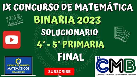 Examen Binaria Final Primaria Youtube