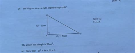 26 The Diagram Shows A Right Angled Triangle Abcnot To Scalethe Area O