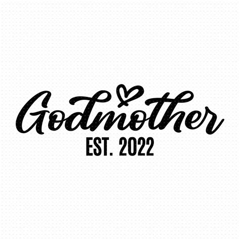 Godmother Est 2023 Svg Png Eps Pdf Files Godmother Est 2023 Etsy