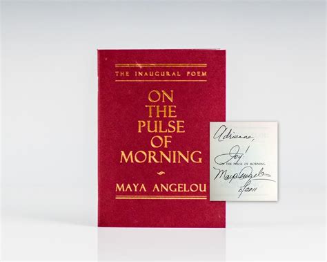 On The Pulse of Morning: The Inaugural Poem. | Raptis Rare Books