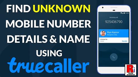 How To Find Unknown Mobile Number Details And Name Using Truecaller Youtube