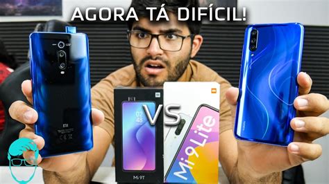 Xiaomi Mi 9 Lite Vs Mi 9T Agora Saberemos Quem Leva A Melhor Qual