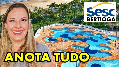 TODAS AS INFORMAÇÕES SOBRE O SESC BERTIOGA YouTube