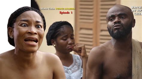 Nwanyi Anambra Na Imo 2019 Nollywood Movies That Fate Of Public