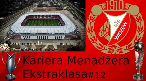 FIFA 23 Kariera Menadżera Widzewa Łódź 12 koniec sezonu YouTube