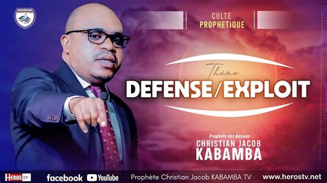 DEFENSE EXPLOIT CULTE DU MARDI 28 05 2024 AVEC LE PROPHETE DES