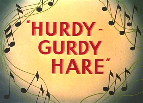 Hurdy Gurdy Hare Looney Tunes Wiki