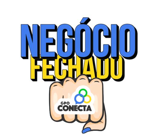 Neg Cio Fechado Sticker Neg Cio Fechado Gpoconecta Discover Share