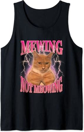 Funny Cat Mogged Meme Mewing Looksmaxxing Cat Meowing Trend Tank Top