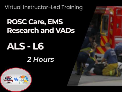 Als L6 Rosc Care Ems Research And Vads 911 E Learning Solutions Llc