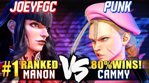 Sf Joeyfgc Ranked Manon Vs Punk Winrate Cammy Street Fighter