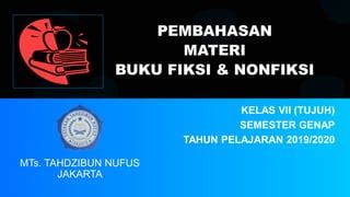 Pembahasan Buku Fiksi Nonfiksi Ppt