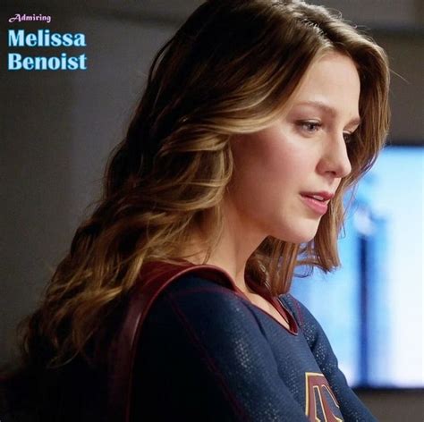 Melissabenoist As Kara Zor El In Supergirl Melissa Benoist