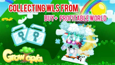 Collecting Wls From Buy Profitable World Growtopia Indonesia