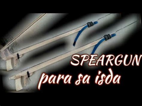 paano gumawa ng simpleng pana  speargun  panghuli ng isda youtube