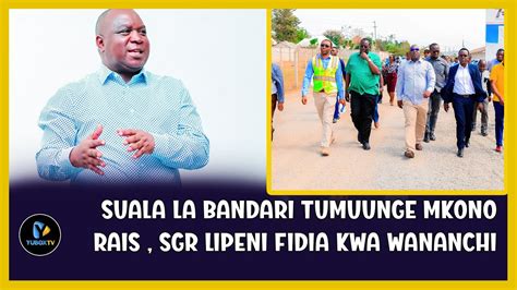 Rc Makalla Awataka Wanamwanza Kumuunga Mkono Rais Kuhusu Bandari Sgr