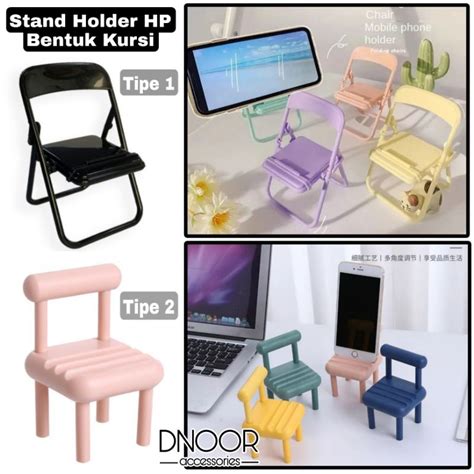 Jual Stand Holder Hp Bentuk Kursi Lipat Dan Kursi D Stand Handphone